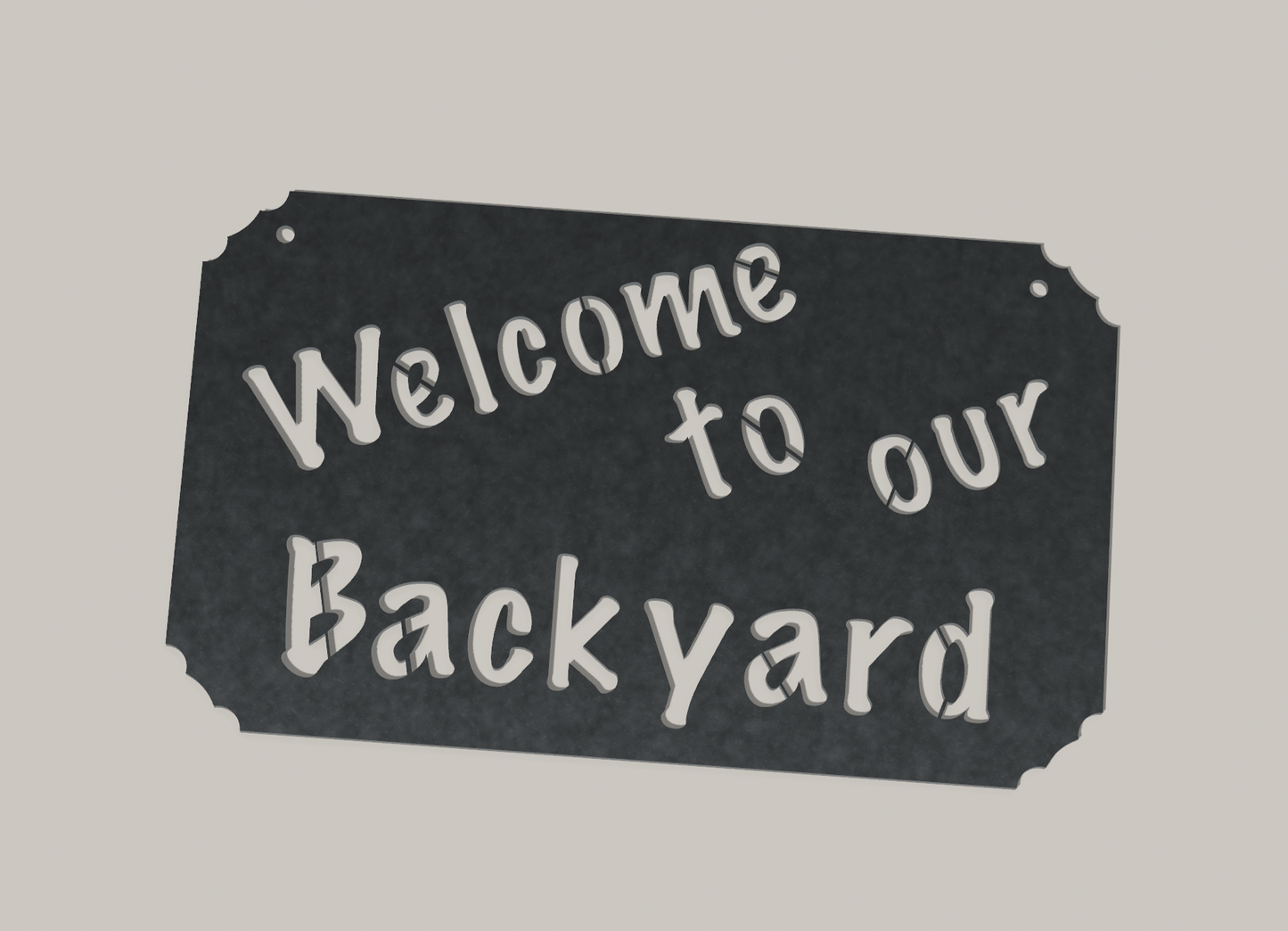 Welcome To Our Backyard Metal Sign