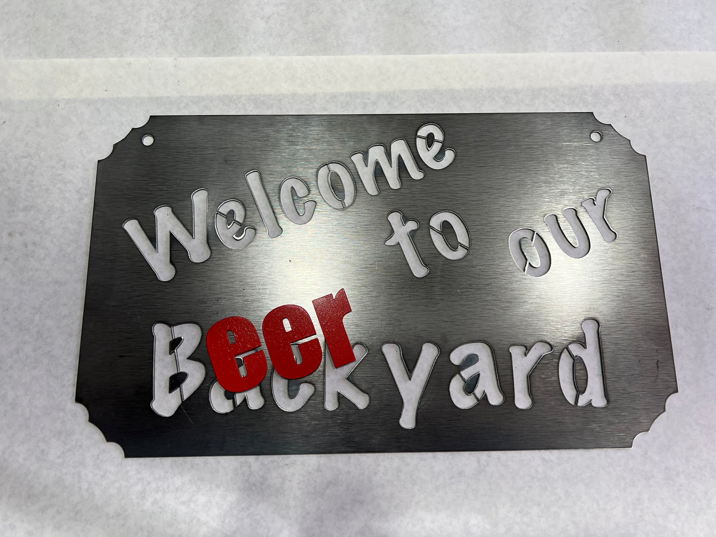 Welcome To Our BEERyard Sign